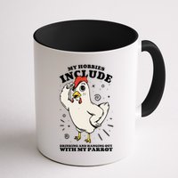 Drinking And Hanging Out With My Parrot Hobby Funny Mug