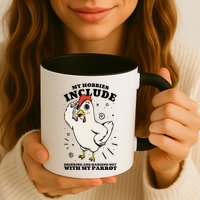 Drinking And Hanging Out With My Parrot Hobby Funny Mug