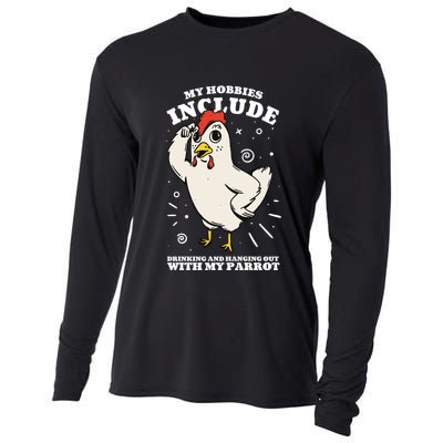 Drinking And Hanging Out With My Parrot Hobby Funny Cooling Performance Long Sleeve Crew