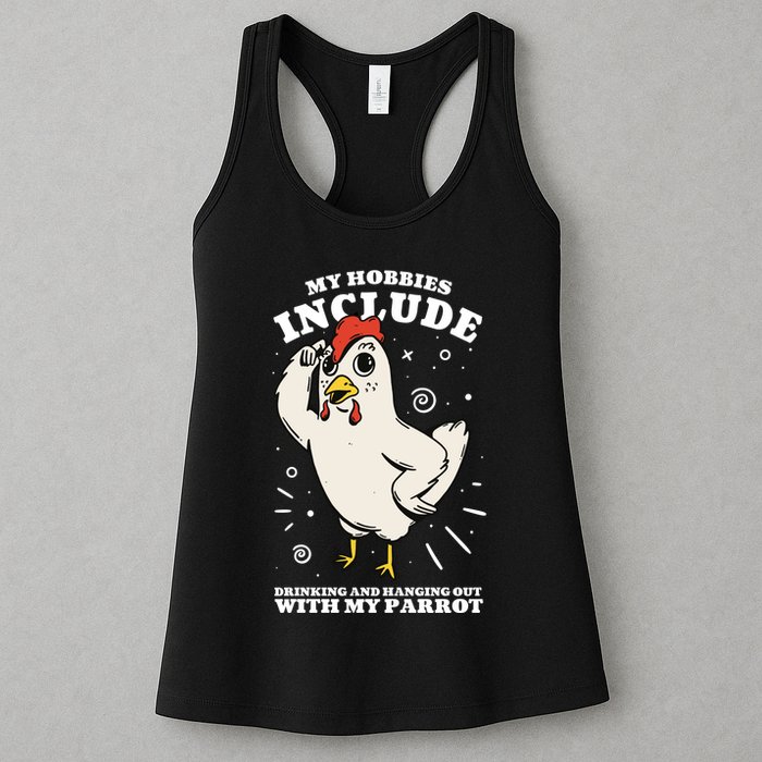 Drinking And Hanging Out With My Parrot Hobby Funny Womens Tank Top