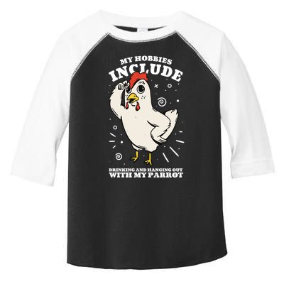 Drinking And Hanging Out With My Parrot Hobby Funny Toddler Fine Jersey T-Shirt