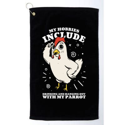 Drinking And Hanging Out With My Parrot Hobby Funny Golf Towel