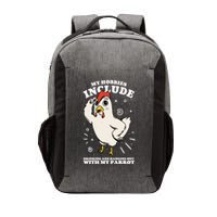 Drinking And Hanging Out With My Parrot Hobby Funny Vector Backpack