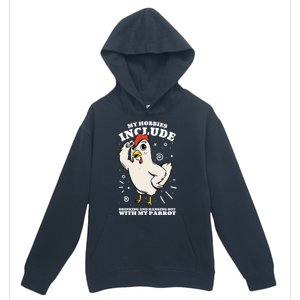 Drinking And Hanging Out With My Parrot Hobby Funny Urban Pullover Hoodie