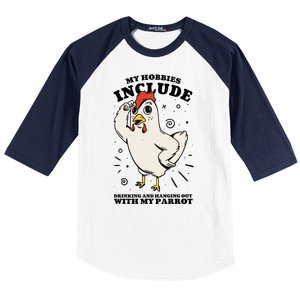 Drinking And Hanging Out With My Parrot Hobby Funny Baseball Sleeve Shirt