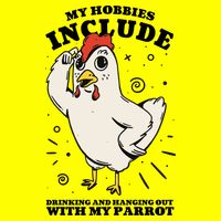 Drinking And Hanging Out With My Parrot Hobby Funny Kids T-Shirt