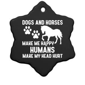 Dogs And Horses Make Me Happy Hu Make My Head Hurt Gift Ceramic Star Ornament