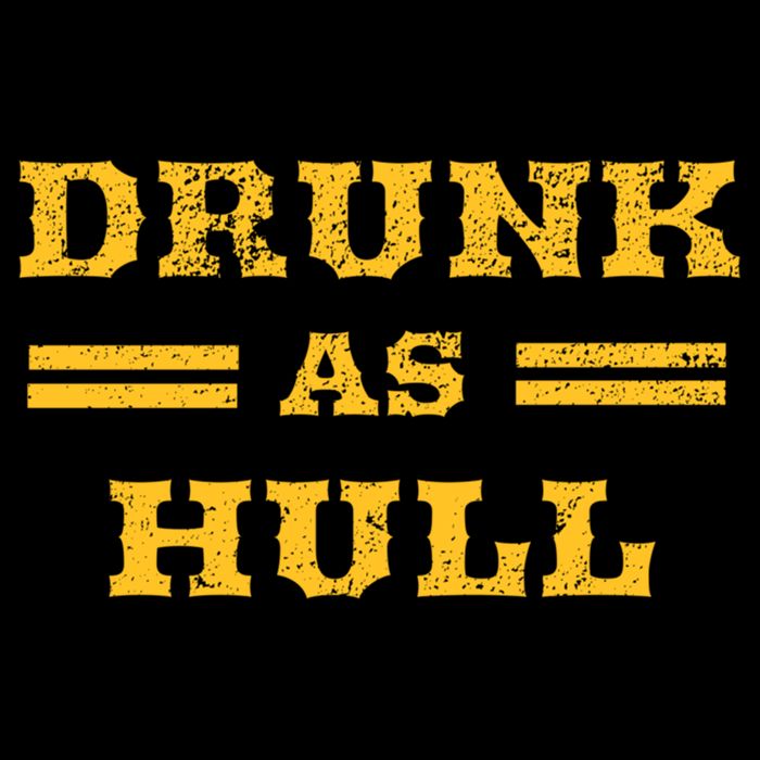 Drunk As Hull Gift Sustainable Bucket Hat