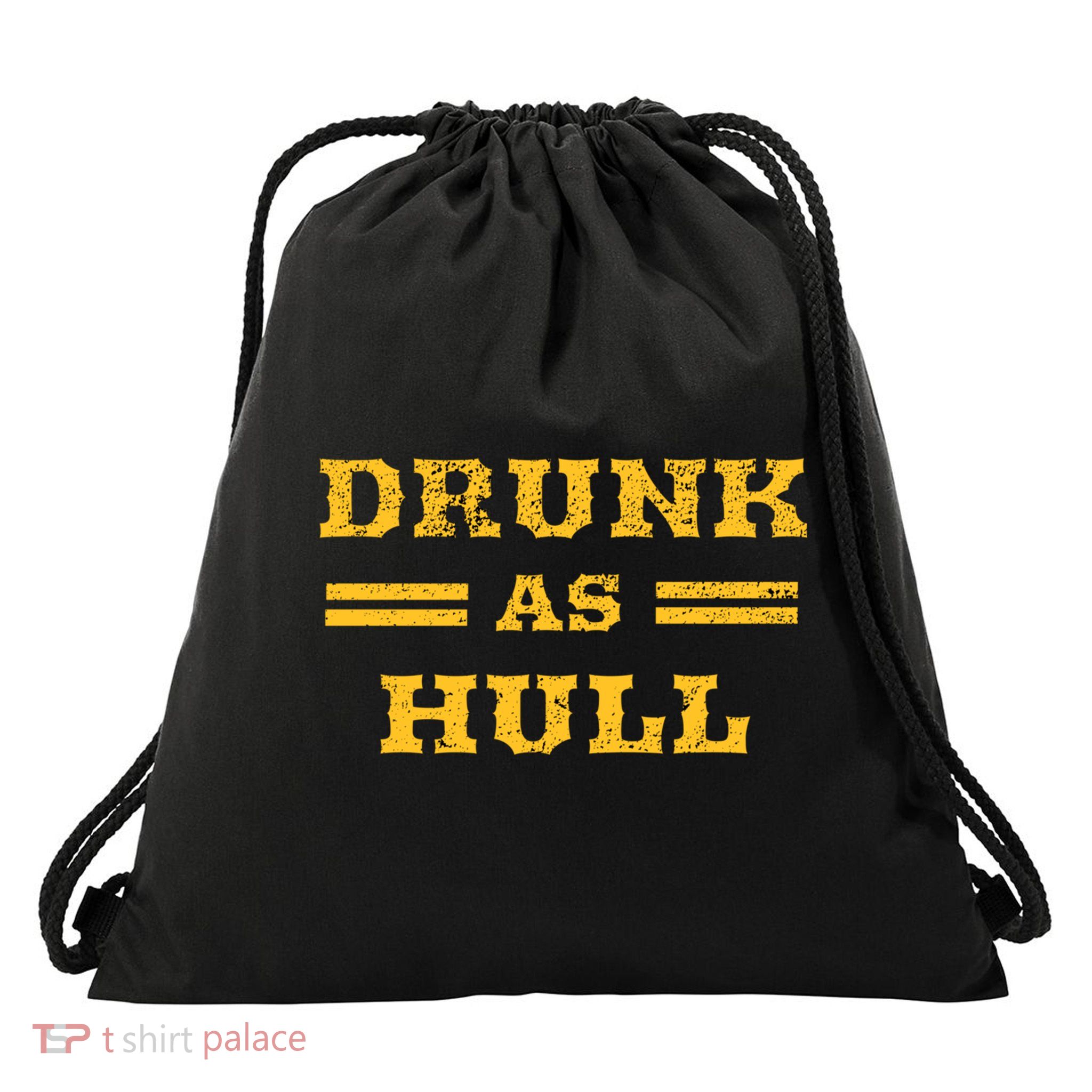 Drunk As Hull Gift Drawstring Bag