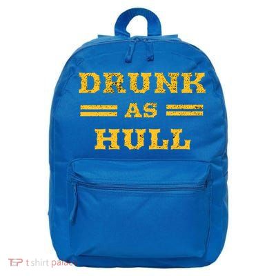 Drunk As Hull Gift 16 in Basic Backpack