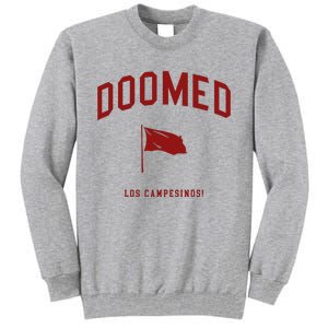 Doomed (All Hell) Los Campesinos Tall Sweatshirt