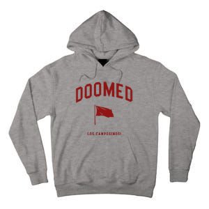 Doomed (All Hell) Los Campesinos Tall Hoodie