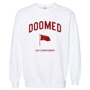 Doomed (All Hell) Los Campesinos Garment-Dyed Sweatshirt