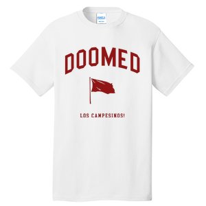 Doomed (All Hell) Los Campesinos Tall T-Shirt