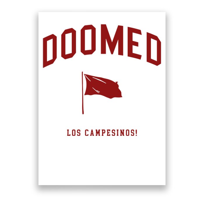 Doomed (All Hell) Los Campesinos Poster