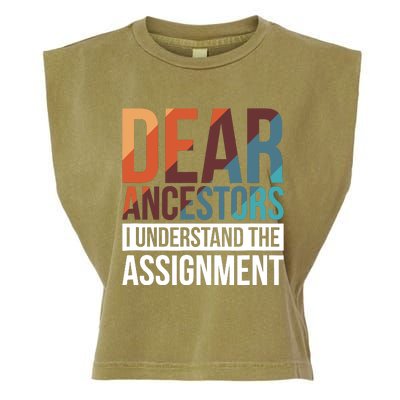 Dear Ancestors I Understand The Assignment Garment-Dyed Women's Muscle Tee