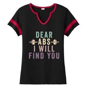 Dear Abs I Will Find You Funny Workout Cardio Ladies Halftime Notch Neck Tee