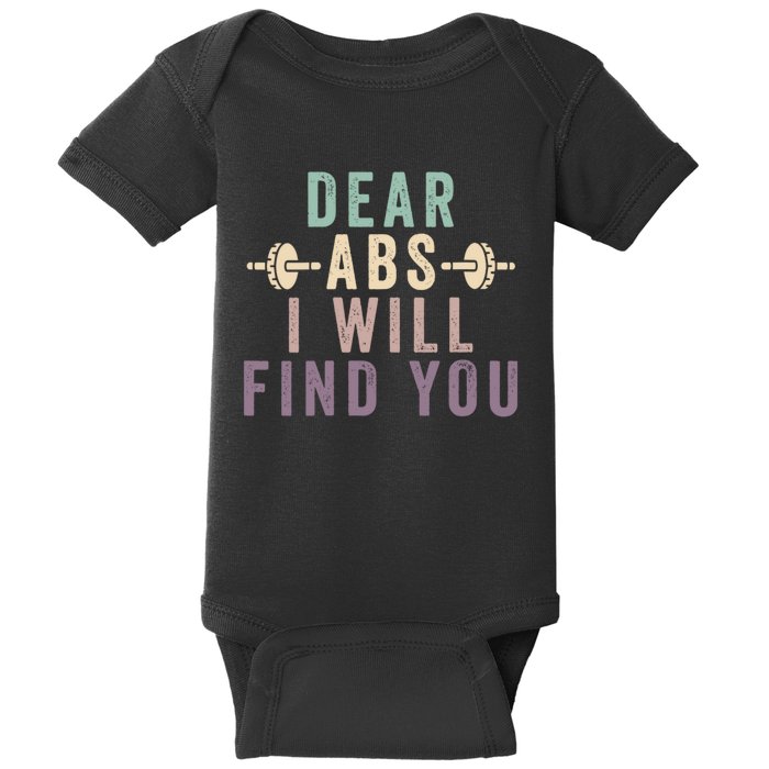 Dear Abs I Will Find You Funny Workout Cardio Baby Bodysuit