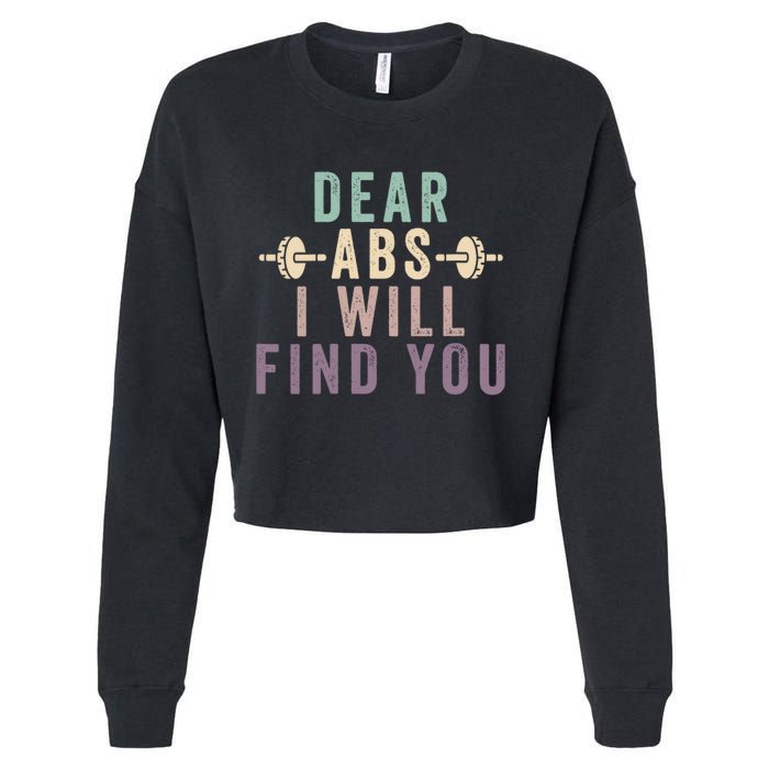 Dear Abs I Will Find You Funny Workout Cardio Cropped Pullover Crew