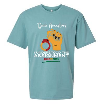 Dear Ancestors I Understood The Assignment Juneteenth Sueded Cloud Jersey T-Shirt