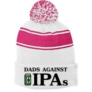 Dads Against Ipas Stripe Pom Pom Beanie