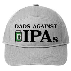 Dads Against Ipas 7-Panel Snapback Hat