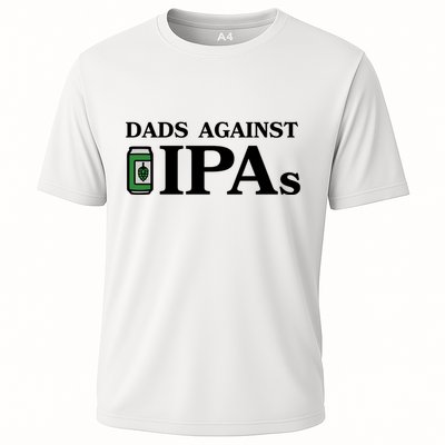 Dads Against Ipas Cooling Performance Crew T-Shirt