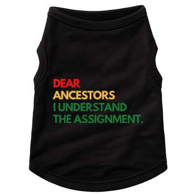 Dear Ancestors I Understand The Assignment Doggie Tank