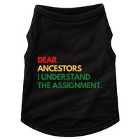 Dear Ancestors I Understand The Assignment Doggie Tank