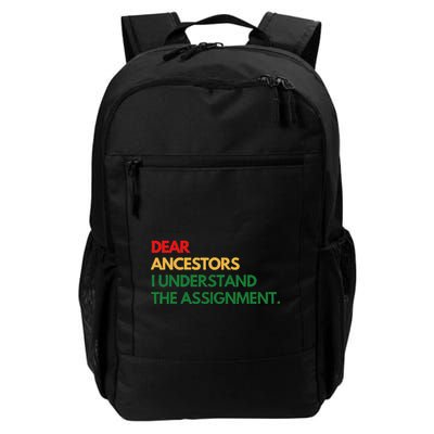 Dear Ancestors I Understand The Assignment Backpack