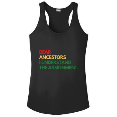 Dear Ancestors I Understand The Assignment Ladies PosiCharge Competitor Racerback Tank