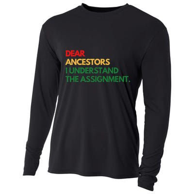 Dear Ancestors I Understand The Assignment Cooling Performance Long Sleeve Crew