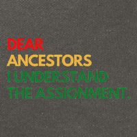 Dear Ancestors I Understand The Assignment Cotton Canvas Backpack