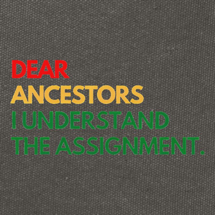 Dear Ancestors I Understand The Assignment Cotton Canvas Backpack