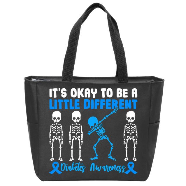 Diabetes Awareness It's Okay To Be A Different Zip Tote Bag