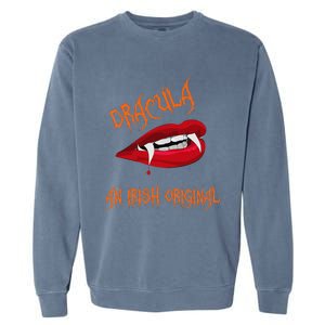 Dracula An Irish Original Spooky Halloween Vampire Fangs Garment-Dyed Sweatshirt