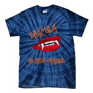 Dracula An Irish Original Spooky Halloween Vampire Fangs Tie-Dye T-Shirt