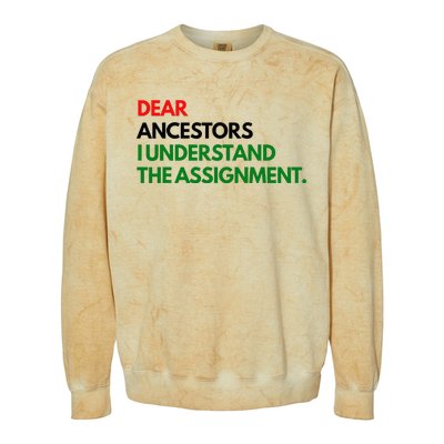 Dear Ancestors I Understand The Assignment Colorblast Crewneck Sweatshirt