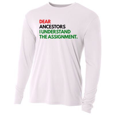 Dear Ancestors I Understand The Assignment Cooling Performance Long Sleeve Crew