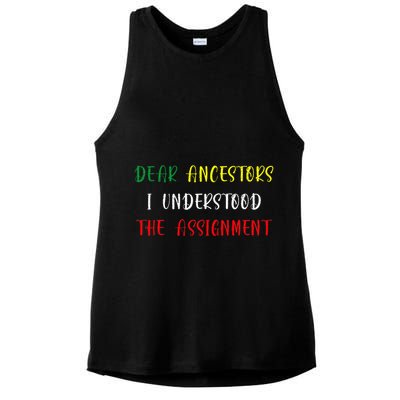 Dear Ancestors I Understood The Assignment Juneteenth Ladies PosiCharge Tri-Blend Wicking Tank