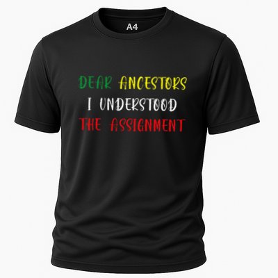 Dear Ancestors I Understood The Assignment Juneteenth Performance Shirt