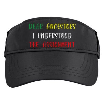 Dear Ancestors I Understood The Assignment Juneteenth Adult Drive Performance Visor