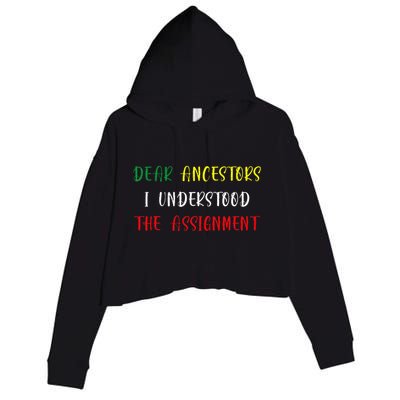 Dear Ancestors I Understood The Assignment Juneteenth Crop Fleece Hoodie