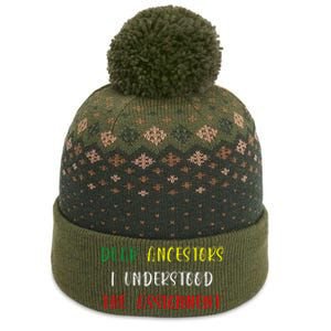 Dear Ancestors I Understood The Assignment Juneteenth The Baniff Cuffed Pom Beanie