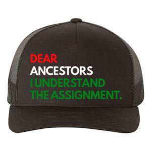 Dear Ancestors I Understand The Mission Yupoong Adult 5-Panel Trucker Hat