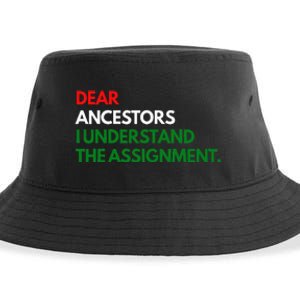 Dear Ancestors I Understand The Mission Sustainable Bucket Hat