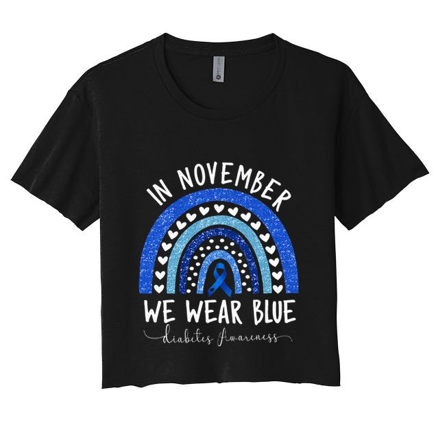 Diabetes Awareness In November We Wear Blue Crop Top