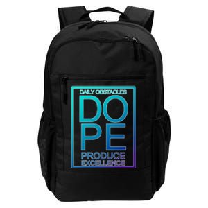 Daily Obstacles Produce Excellence DOPE Daily Commute Backpack