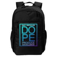 Daily Obstacles Produce Excellence DOPE Daily Commute Backpack