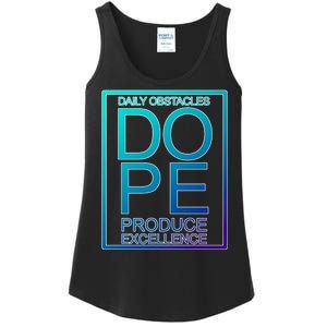 Daily Obstacles Produce Excellence DOPE Ladies Essential Tank